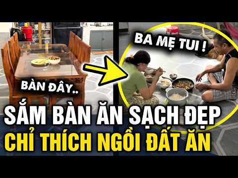 Sắm sửa BỘ BÀN ĂN SẠCH ĐẸP, đứa con bất lực khi thấy ba mẹ NGỒI ĂN DƯỚI ĐẤT | Tin 3 Phút thumbnail