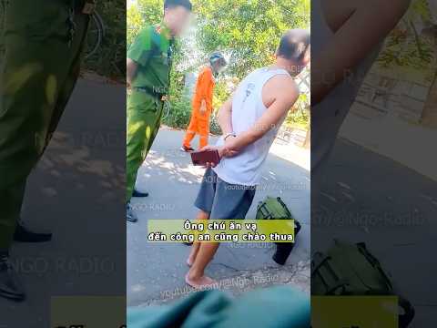 Ông chú ăn vạ đến công an cũng chào thua thumbnail