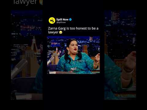 Zarna Garg is too honest to be a lawyer ? thumbnail