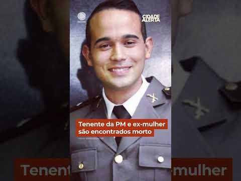Tenente da PM e ex-mulher são encontrados mortos #Shorts #CidadeAlerta thumbnail