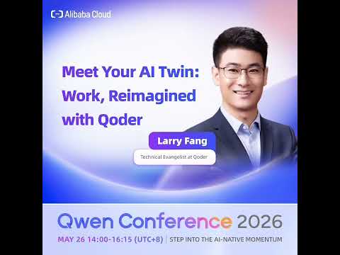 Qwen Conference 2026 | Agent Application Forum | Larry Fang thumbnail