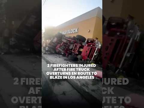 Fire truck overturns in Los Angeles, 2 firefighters injured thumbnail