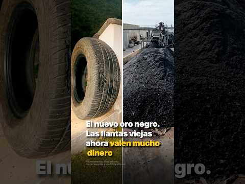 El nuevo oro negro. Las llantas viejas ahora valen mucho dinero thumbnail