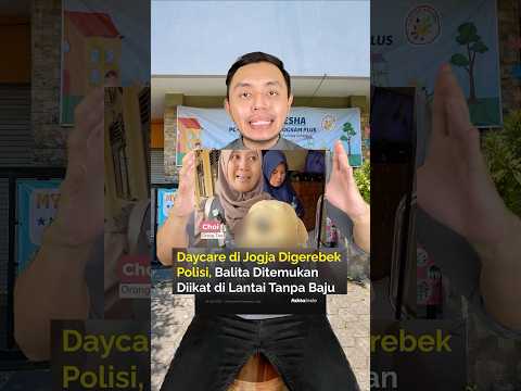 Daycare di Jogja DIGREBEK karena anak-anaknya diiket? #shorts thumbnail