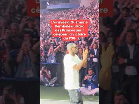 L’arrivée d’Ousmane Dembélé au Parc des Princes pour célébrer la victoire du PSG thumbnail