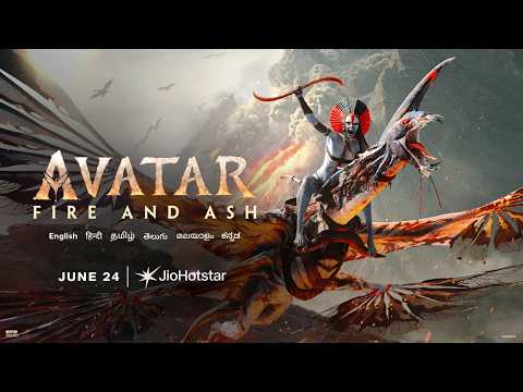 Avatar: Fire and Ash | June 24 | JioHotstar thumbnail