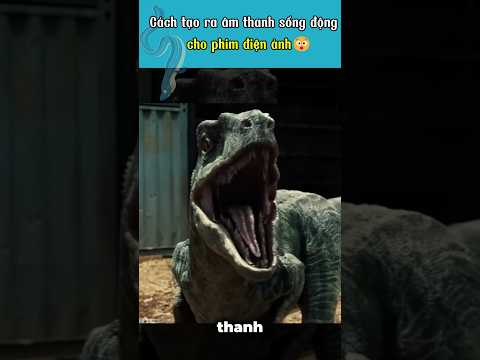 Cách tạo âm thanh trong các cảnh phim hành động ? thumbnail