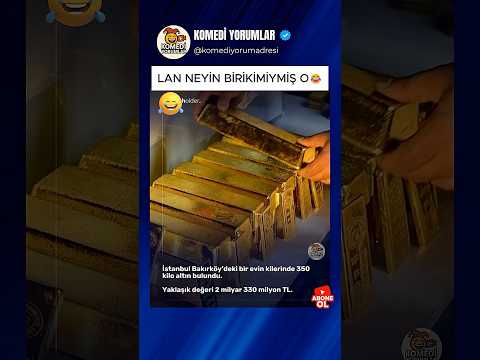 BİR EVİN KİLERİNDE 350 KİLO ALTIN BULUNDU YORUMLAR EFSANE ? #shorts #komikyorumlar thumbnail