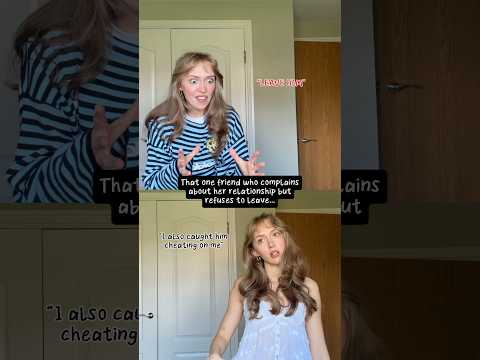 #pov That one friend who complains about her relationship but refuses to leave… thumbnail