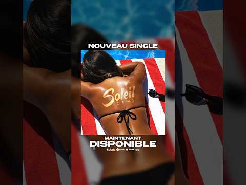 « Soleil » - DISPONIBLE ! 🌞🌞 #music #gims thumbnail