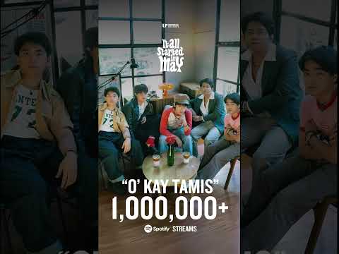 Congrats! It All Started In May's “O’ Kay Tamis” just hit 1 MILLION Spotify streams 🎶 thumbnail