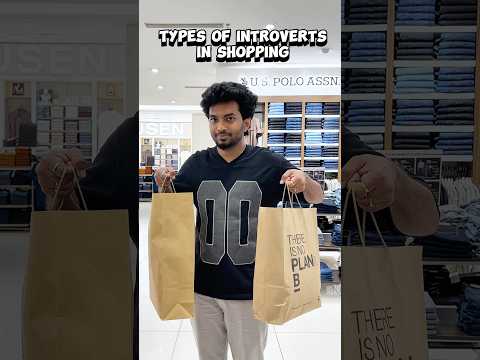 Types Of Introverts Part 10,000 | #shorts #naaluvithamaravindh #introverts #shopping #typesof thumbnail