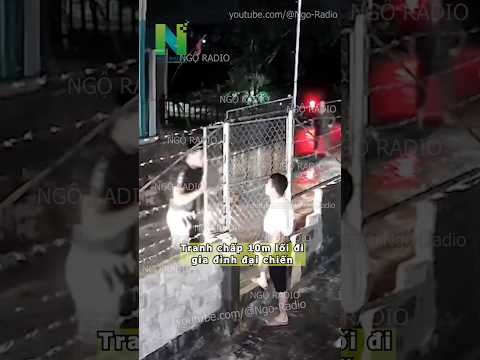 Tranh chấp 10m lối đi gia đình đại chiến thumbnail