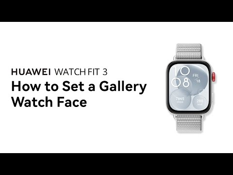 HUAWEI WATCH FIT 3 | Watch Face Set Up thumbnail