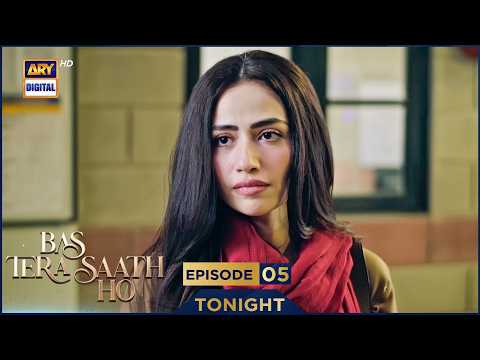 Bas Tera Saath Ho Episode 5 | Promo | Tonight | Farhan Saeed | Sana Javed | ARY Digital Drama thumbnail