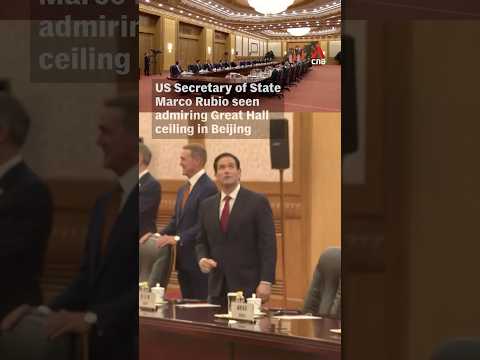 US Secretary of State Marco Rubio seen admiring Great Hall ceiling in Beijing thumbnail