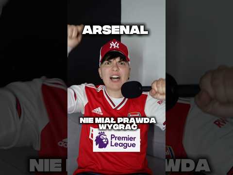ARSENAL NIE POWINIEN WYGRAĆ! thumbnail