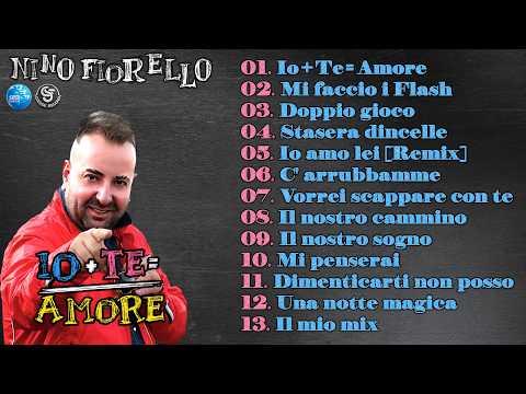 Nino Fiorello - Io + te = Amore ( FULL ALBUM ) thumbnail