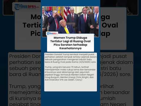 Kondisi Kesehatan Trump Kembali Disorot Usai Insiden Tertidur di Ruang Oval thumbnail