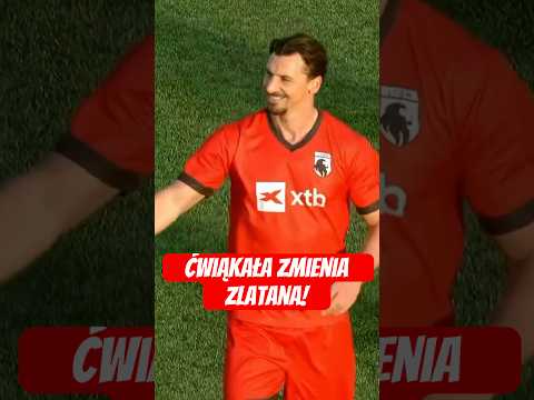 ĆWIĄKAŁA ZMIENIA ZLATANA #shorts thumbnail
