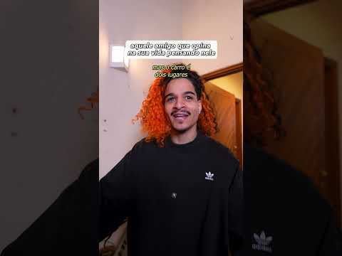 AQUELE AMIGO QUE OPINA NA SUA VIDA PENSANDO NELE thumbnail