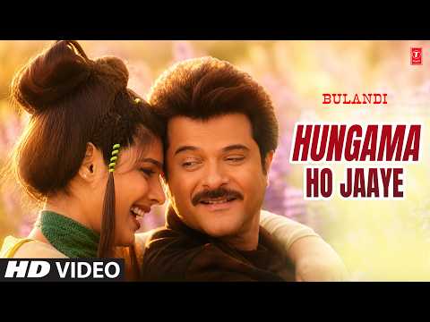 Hungama Ho Jaaye - Video Song | Sonu Nigam, Jaspinder Narula | Bulandi | Anil Kapoor, Raveena Tandon thumbnail
