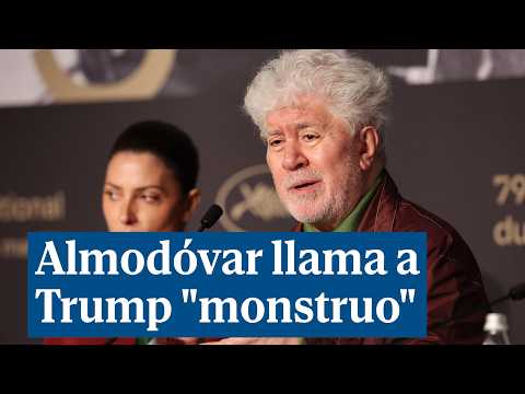 Almodóvar llama a Trump "monstruo" y pide que Europa no se someta a sus "delirios" thumbnail