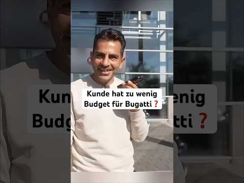 Kunde hat zu wenig Budget für Bugatti❓#hamidmossadegh #bugatti thumbnail
