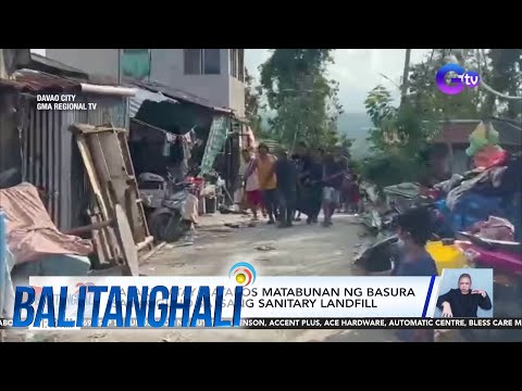 Lalaki, patay matapos matabunan ng basura sa pagguho sa isang sanitary landfill   | Balitanghali thumbnail