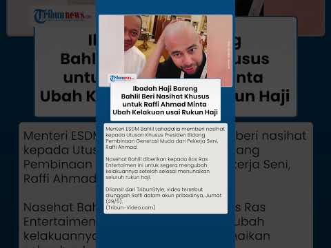 Momen Akrab Menteri Bahlil Nasihati Raffi Ahmad Usai Tahallul Haji 2026 Segera Ubah Kelakuan thumbnail
