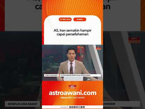 AS, Iran semakin hampir capai persefahaman thumbnail
