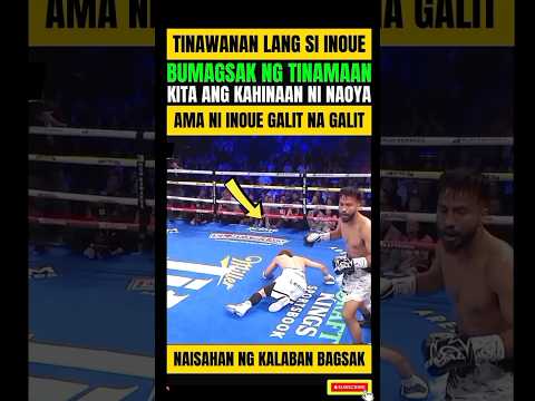 NAOYA INOUE! TINAWANAN NG KALABAN, TINAMAAN NG SUNTOK BAGSAK! thumbnail
