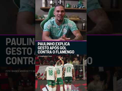 PAULINHO EXPLICA GESTO EM COMEMORAÇÃO APÓS GOL CONTRA O FLAMENGO! #shorts thumbnail