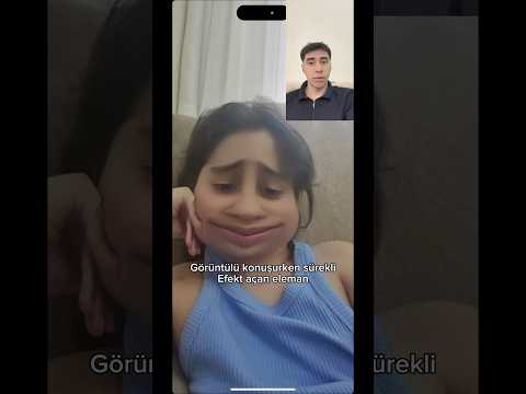 Görüntülü konuşurken sürekli efekt açan eleman 😂 thumbnail