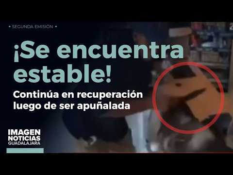 Reportan estable a la joven apuñalada en papelería de Puerto Vallarta | Noticias GDL thumbnail