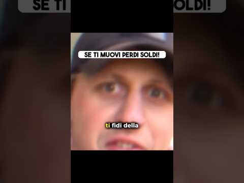 Se ti muovi perdi soldi! 🔻 thumbnail