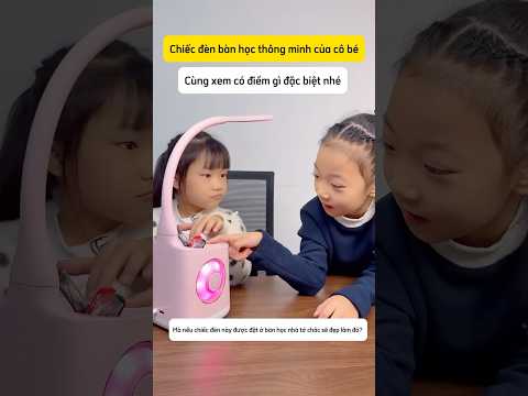 Cô bé có chiếc đèn bàn học thông minh thumbnail