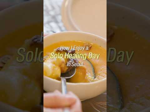 How I Enjoy a Solo Healing Day in Seoul thumbnail