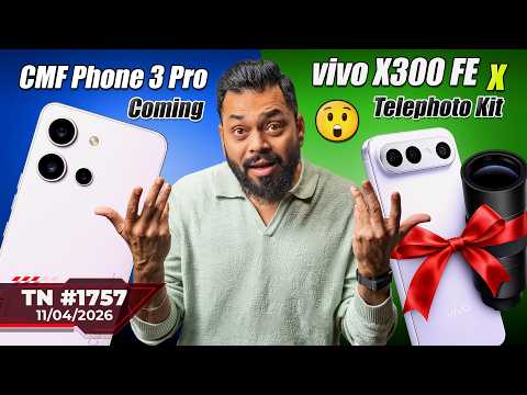 moto edge 70 Pro First Look, CMF Phone 3 Pro Coming,vivo X300 FE x Telephoto Kit,Muse Spark-#TTN1757 thumbnail