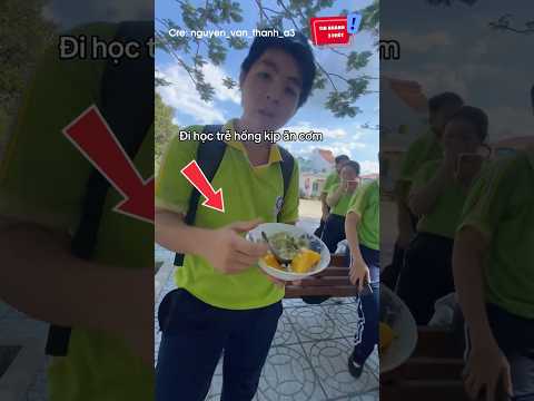 Bới tô cơm lên trường ăn mà nó lạ lắm: ? #shorts thumbnail