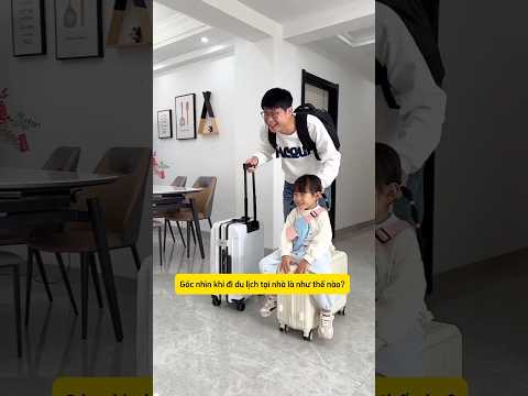 Hai bố con đi du lịch tại nhà kiểu: thumbnail