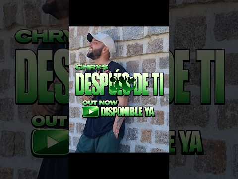 Disponible!!! "DESPUÉS DE TI,  YO❤️‍?... espero les guste ?? #musica #chrys #desamor #fyp thumbnail