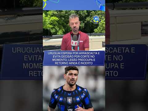 É OFICIAL: ARRASCAETA VAI PRA COPA COM O URUGUAI MESMO COM LESÃO! 🚨🚨🇺🇾🇺🇾 thumbnail