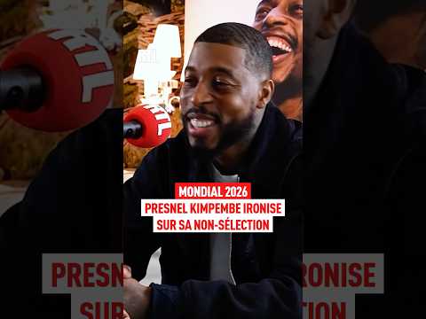 Mondial 2026 : Presnel Kimpembe ironise sur sa non-sélection thumbnail