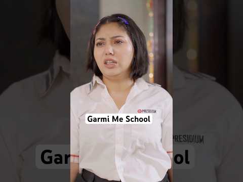 School Summer Problems | School Life | Maa Beti | Schools In Garmi thumbnail