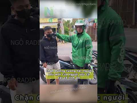 Chặn đường người yêu mới của người yêu cũ tài xế lĩnh án thumbnail