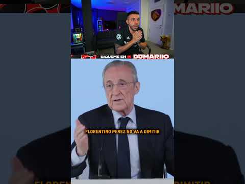 FLORENTINO PÉREZ NO VA A DIMITIR 🔥 #djmariio #futbol thumbnail