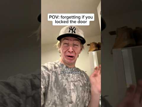 POV: forgetting if you locked the door ￼ thumbnail