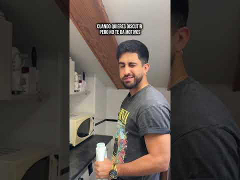 cuando tienes ganas de discutir, pero tu novio no te da motivos ￼ thumbnail