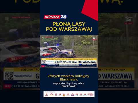 PŁONĄ LASY POD WARSZAWĄ! thumbnail